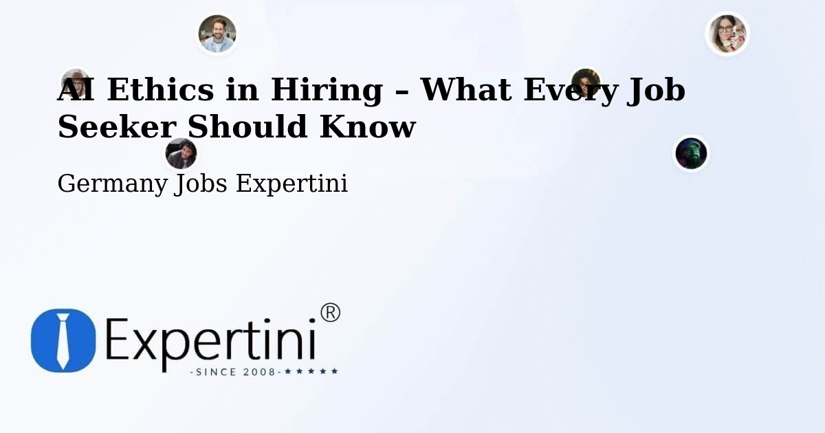 AI Ethics in Recruitment & Hiring – Stralsund - Stralsund, Germany Jobs Expertini