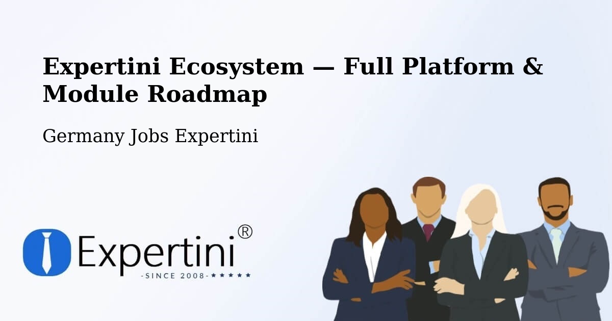 Expertini Ecosystem — Full Platform & Module Roadmap – Stralsund