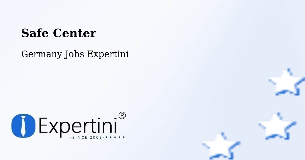 Safety Center – Stralsund - Germany Jobs Expertini